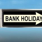 Bank Holiday